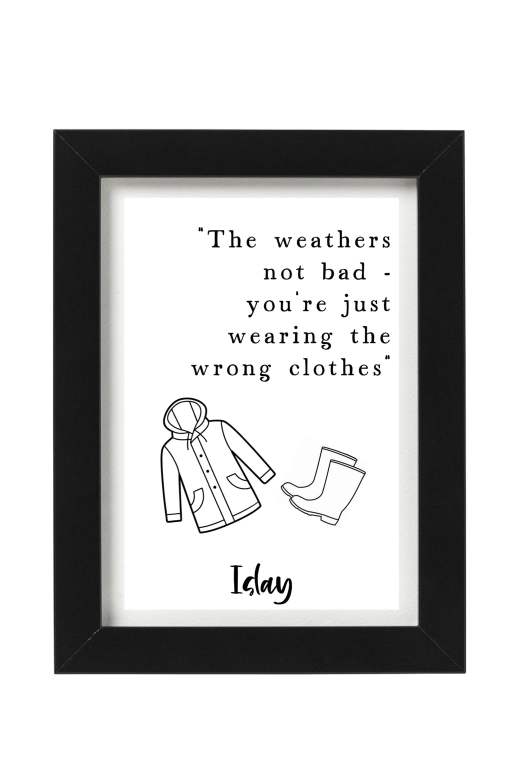 Islay quote prints